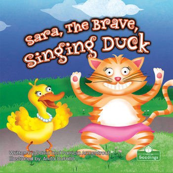 Paperback Sara, the Brave, Singing Duck Book