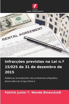 Paperback Infracções previstas na Lei n.° 15/025 de 31 de dezembro de 2015 [Portuguese] Book