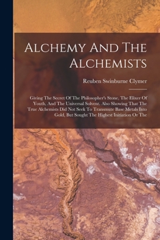 Alchemy and the Alchemists