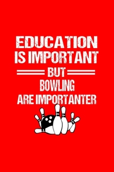 Bowling Pin Notebook: Bowling Pins Education Humor Sarcastic Funny Christmas Gift - Red Dotted Dot Grid Bullet Notebook - Diary, Planner, Gratitude, Writing, Goal, Log Journal - 6x9 120 pages