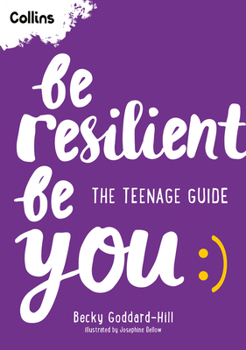 Paperback Be Resilient Be You: The Teenage Guide Book