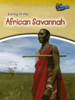 Library Binding Living in the African Savannah Book