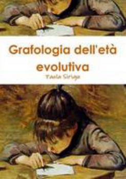 Paperback Grafologia dell'età evolutiva [Italian] Book