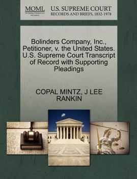 Paperback Bolinders Company, Inc., Petitioner, V. the United States. U.S. Supreme Court Transcript of Record with Supporting Pleadings Book