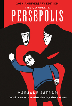 Hardcover The Complete Persepolis: 20th Anniversary Edition Book