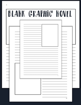 Paperback Blank Graphic Novel: Lined Pages with Panels for Drawing or Doodling, 100 Formatted Pages for Comic Book & Graphic Novels Book