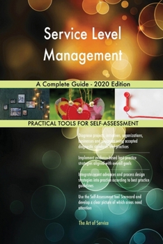 Paperback Service Level Management A Complete Guide - 2020 Edition Book