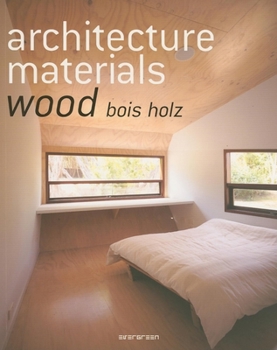 Paperback Architecture Materials: Wood Book