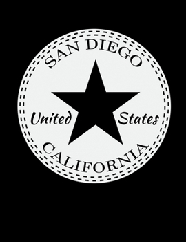 Paperback San Diego California United States: The Perfect 2020 Planners for San Diego Lovers Book