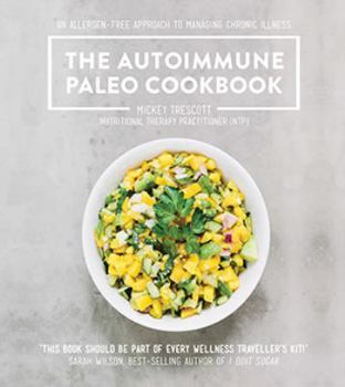 Paperback The Autoimmune Paleo Cookbook Book