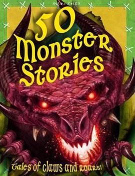 Paperback 50 Monster Stories. Edited by Belinda Gallagher Book