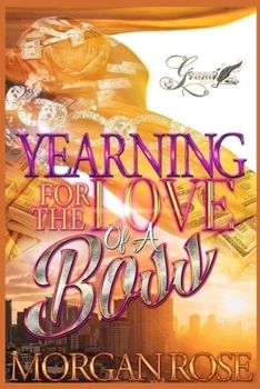 Paperback Yearning for the Love of a Boss: A BBW Standalone Book