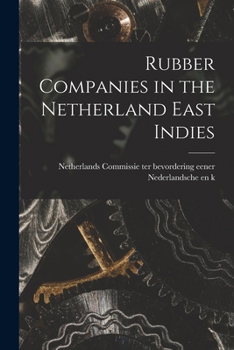 Paperback Rubber Companies in the Netherland East Indies Book