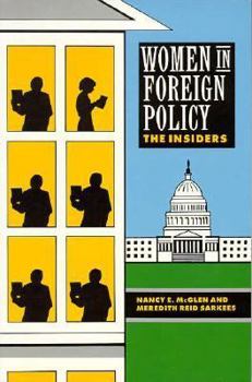 Paperback Women in Foreign Policy: The Insiders Book