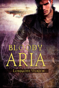 Bloody Aria - Book #2 of the Laitha Chronicles