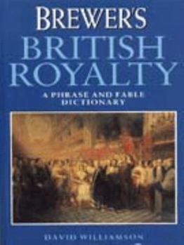 Paperback Brewer's British Royalty Book