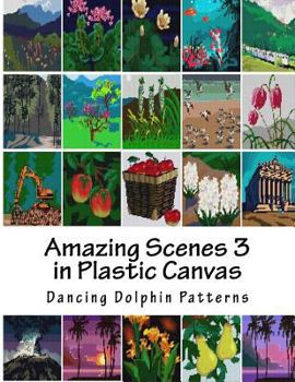 Paperback Amazing Scenes 3: in Plastic Canvas Book