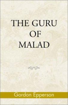 Paperback The Guru of Malad Book