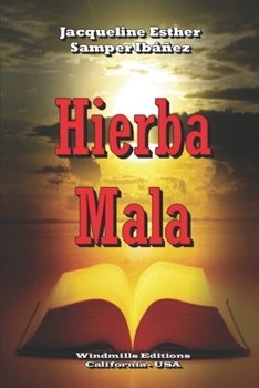 Paperback Hierba Mala [Spanish] Book