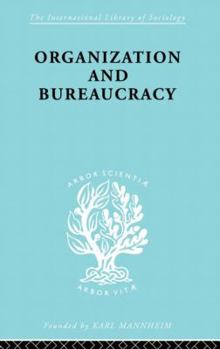 Paperback Organization and Bureaucracy Book