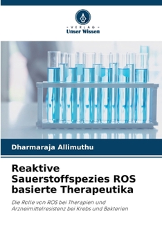 Paperback Reaktive Sauerstoffspezies ROS basierte Therapeutika [German] Book