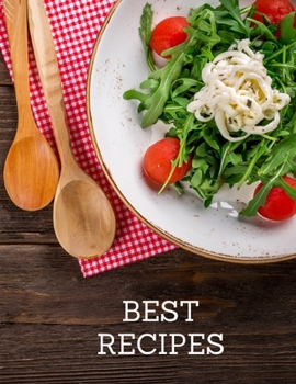 Paperback BEST Recipes: Notebook for saving recipes, kitchen notebook Book