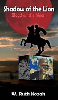 Shadow of the Lion: Blood on the Moon - Book #1 of the Shadow of the Lion