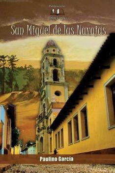 Paperback San Miguel de las Navajas [Spanish] Book