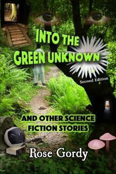 Paperback Into the Green Unknown: And Other Science Fiction Stories Book