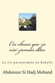 Paperback Toutes ces choses que je n'ai pas dites [French] Book