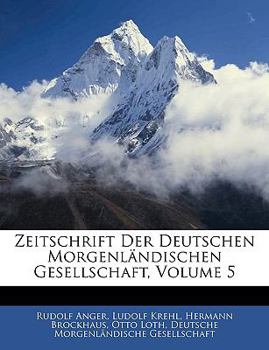 Paperback Zeitschrift Der Deutschen Morgenl Ndischen Gesellschaft, F Nfter Band [German] Book