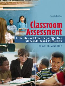 Paperback Classroom Assessment: Principles and Practice for Effective Standards-Based Instruction Book