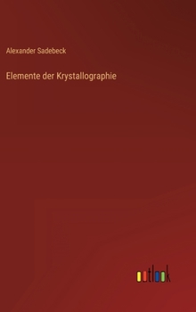 Hardcover Elemente der Krystallographie [German] Book