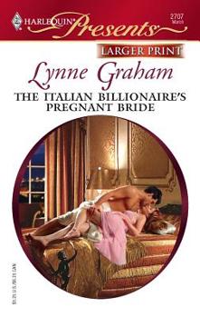 Paperback The Italian Billionaire's Pregnant Bride [Large Print] Book