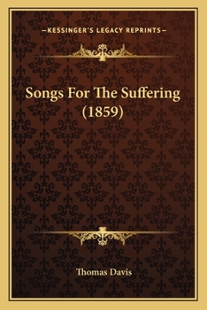 Paperback Songs For The Suffering (1859) Book