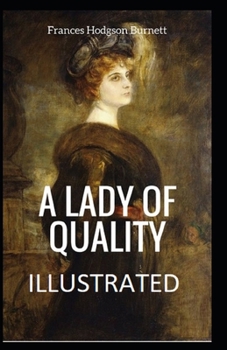 Paperback A Lady of Quality Illustrated Book