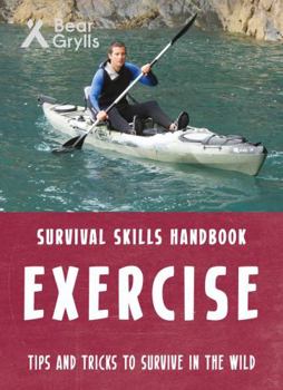 Paperback Bear Grylls Survival Skills: Exercise Book