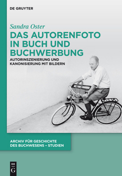 Hardcover Das Autorenfoto in Buch und Buchwerbung [German] Book