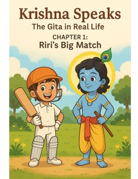 Paperback Krishna Speaks - Ch 1: Riri's Big Match Book