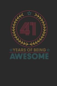 Paperback 41 Years Of Being Awesome: Graph Paper Notebook - Awesome Birthday Gift Idea Book