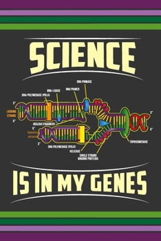 Science Is In My Genes: Blank Journal With Dotted Grid Paper - Dot Grid Notebook With DNA For Scientist