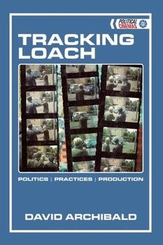 Hardcover Tracking Loach: Politics ǀ Practices ǀ Production Book