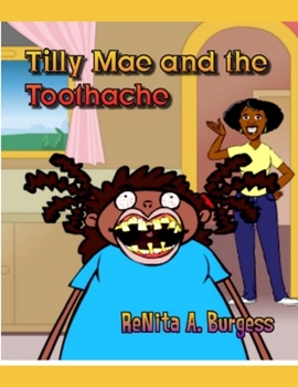 Paperback Tilly Mae and the Toothache Book