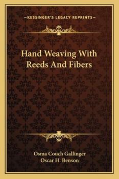 Paperback Hand Weaving With Reeds And Fibers Book