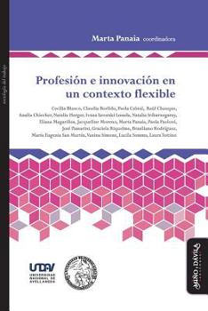 Paperback Profesión E Innovación En Un Contexto Flexible [Spanish] Book