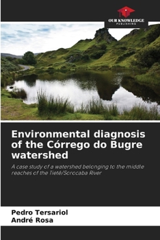Paperback Environmental diagnosis of the Córrego do Bugre watershed Book
