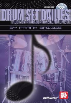 Paperback Drum Set Dailies Qwikguide: Rudimental Applications for Drum Set Book