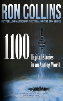 Hardcover 1100 Digital Stories in an Analog World Book