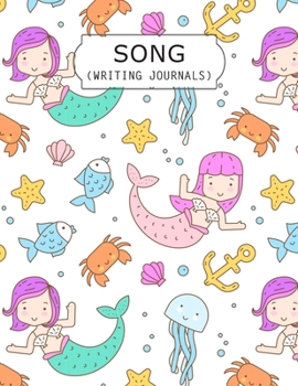 Song Writing Journals: Lined Ruled Paper With Wide Empty Staff Paper 6 Stave Blank Sheets Music Manuscript Paper For Notes, Lyrics And Music. ... Book Journal Notebook, Kids Mermaid Gift