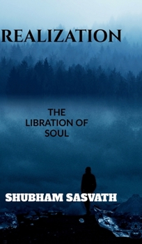 Hardcover Realization.: The Libration of Soul. Book